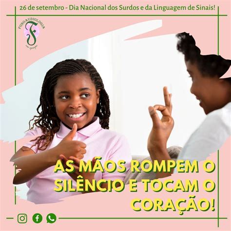 26 de Setembro é o Dia Nacional do Surdo uma data muito especial e que