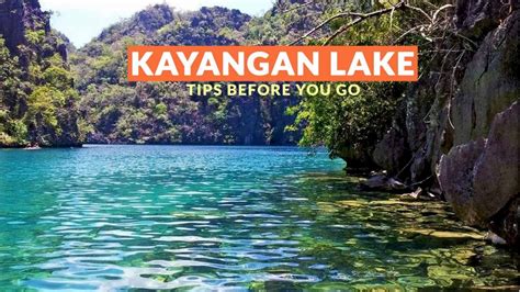 KAYANGAN LAKE, CORON: IMPORTANT TRAVEL TIPS - Philippine Beach Guide