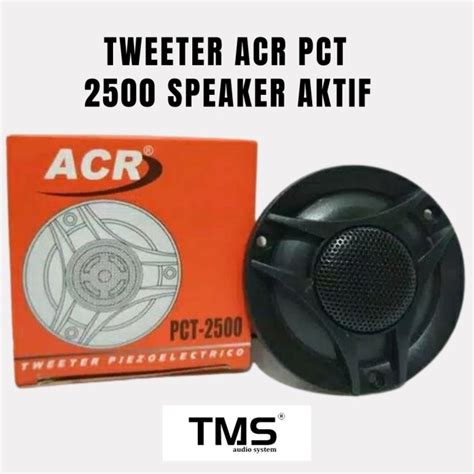 Jual Tweeter Pct Acr Tweeter Acr Pct Tweeter W Ohm