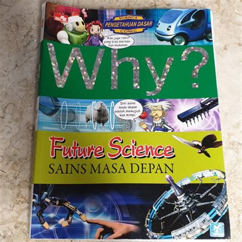 Jual Buku Edukasi Anak Why Future Science Sains Masa Depan Shopee