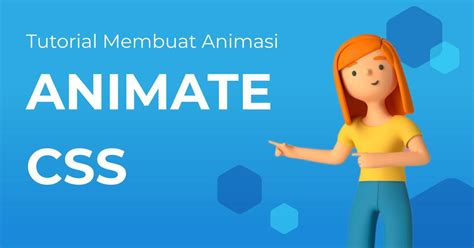 Tutorial Membuat Animasi Dengan Animate CSS Berita Gamelab Indonesia