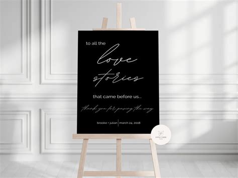 Contemporary To All The Love Stories That Came Before Us Wedding Sign