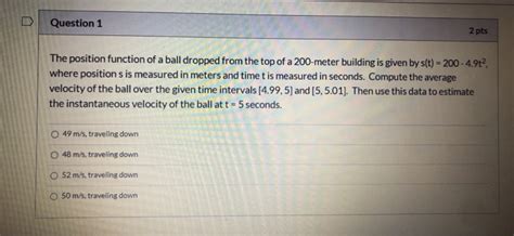 Solved D Question Pts The Position Function Of A Ball Chegg