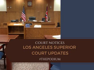 Los Angeles Superior Court Updates - Legal Professionals, Inc. - LPI ...