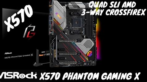 Asrock X570 Phantom Gaming X Supports Amd Am4 Ryzen 2000 And 3000