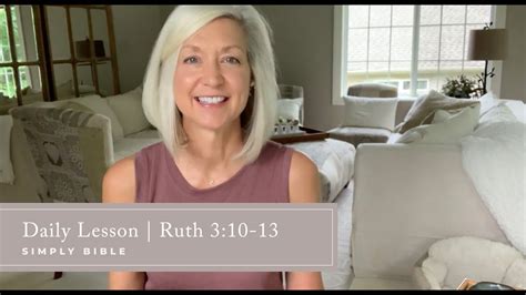 Daily Lesson | Ruth 3:10-13 - Ruth 3:10-13 - Bible Portal