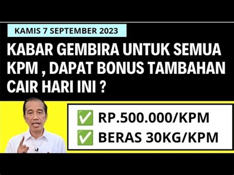 Kabar Gembira Untuk Semua Kpm Ada Bonus Tambahan Cair Uang Ribu