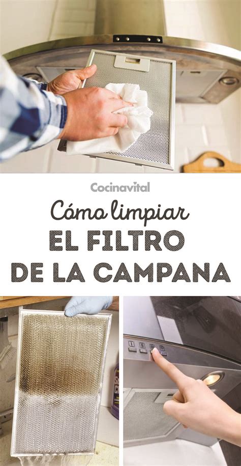 Cómo limpiar el filtro de la campana extractora fácilmente Cocina