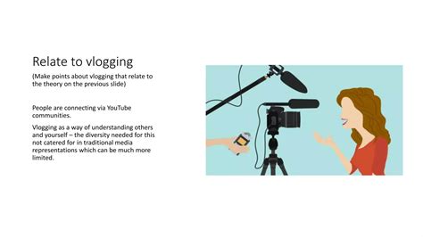 Relate Theory To Vlogging Ppt