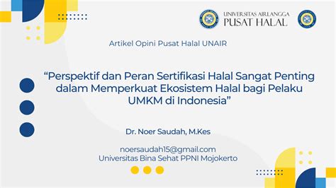 Perspektif Dan Peran Sertifikasi Halal Sangat Penting Dalam Memperkuat