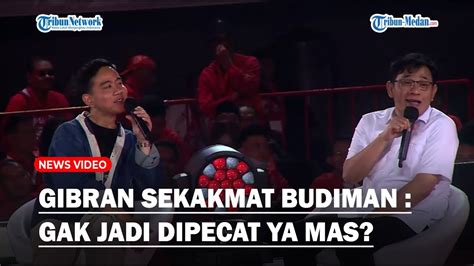 Riuh Gibran Blak Blakan Di Depan Budiman Sudjatmiko Gak Jadi Dipecat