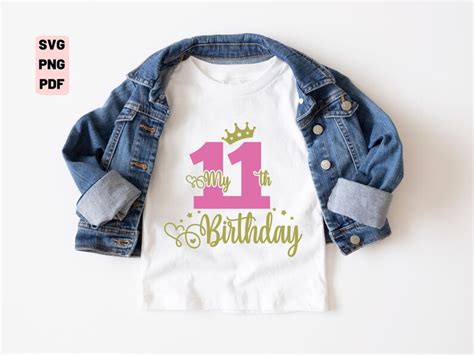 11th Birthday Svg My 11th Birthday Svg 11th Birthday Svg Etsy