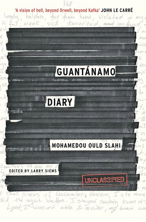 Guantánamo Diary By Mohamedou Ould Slahi Book Abakcus