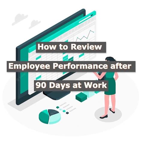 How To Review Employee Performance After 90 Days At Work Soeg Consulting