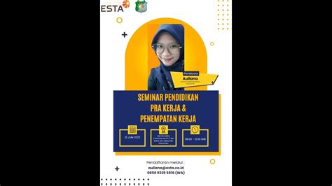 Live Seminar Pendidikan Pra Kerja Dan Penempatan Kerja Dari Pt Esta