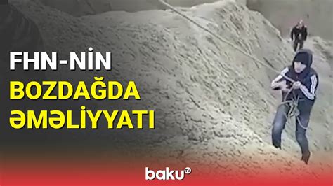 Bozdağda köməksiz qalan gənclər xilas edildi BAKU TV YouTube