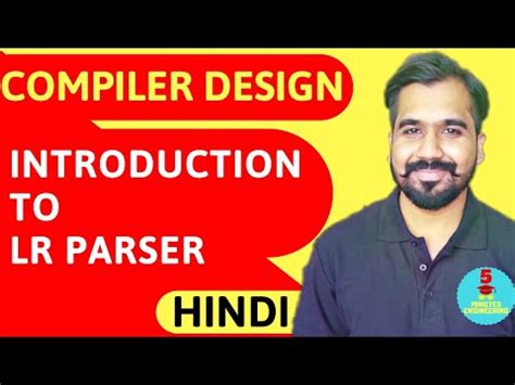 Introduction To LR Parser Explained In Hindi L Compiler Design Course