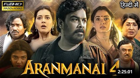 Aranmanai Full Movie Hindi Dubbed Tamanna Bhatia Sundar C