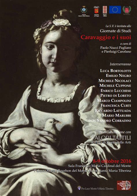 CARAVAGGIO400 Caravaggio E I Suoi Giornate Di Studi L 8 E 9 Ottobre