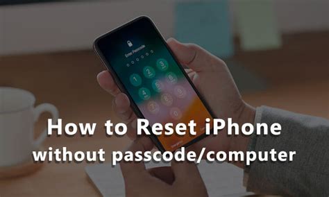 Cómo Restablecer Iphone Sin Contraseña Ni Usar Ordenador