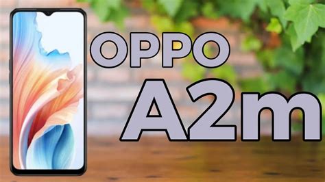 Oppo A M A Mid Range Contender With Big Battery And Smooth Display