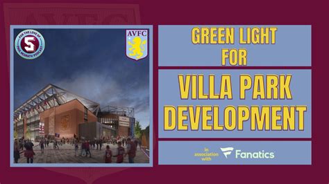 Villa Park Development Gets The Green Light Youtube