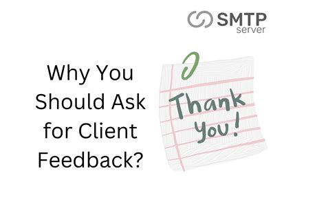 Methods For Asking Client Feedback And Why You Should Unlocking The