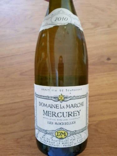 Domaine La Marche Mercurey Les Rochelles Vivino US