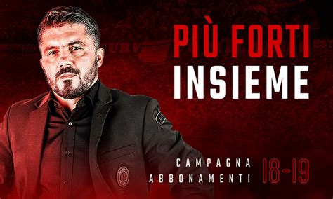 Milan Cambiano Le Date Della Campagna Abbonamenti Le Novit Serie A