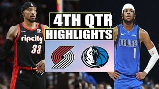 Dallas Mavericks Vs Portland Trail Blazers Th Qtr Game Highlights