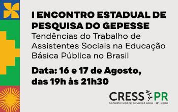 I Encontro Estadual De Pesquisa Do Gepesse Discute De Forma On Line O