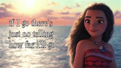 Lyrics To How Far I Ll Go By Auli I Cravalho Moana Youtube