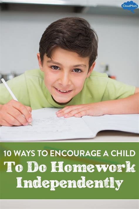 ways  encourage  child   homework independently  homework