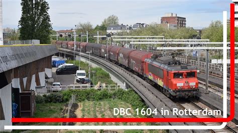 DBC 1604 Komt Met Staaltrein Door Rotterdam YouTube