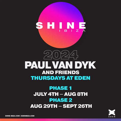 Eden Ibiza Announces Shine And Paul Van Dyk For Season 2024 Ibiza By Night