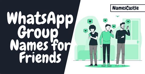 Best WhatsApp Group Names for Friends: Fun and Creative Ideas!