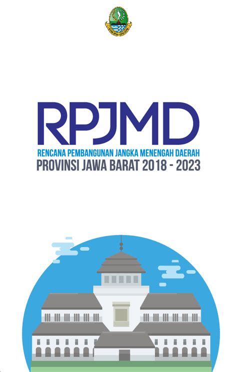 Rencana Pembangunan Jangka Menengah Daerah Rpjmd Provinsi Jawa Barat