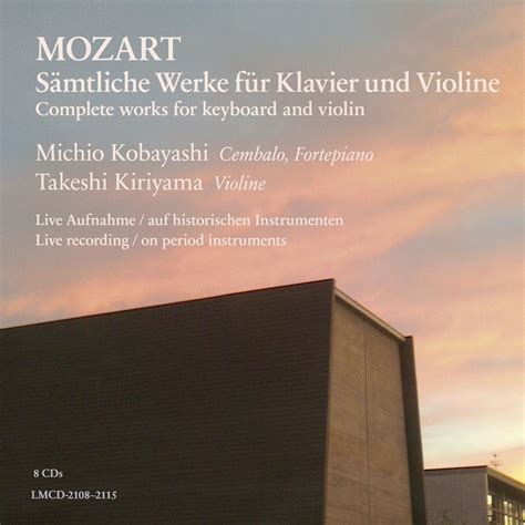 Complete Works For Keyboard And Violin Michio Kobayashi Cembalo