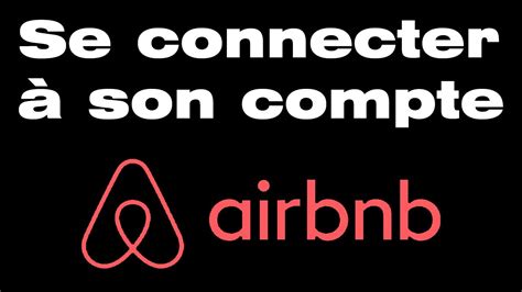 Comment accéder à son compte Airbnb YouTube