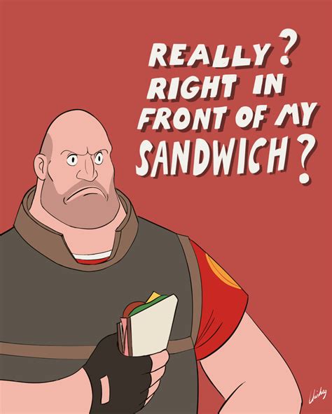 [TF2 Heavy] Really? Right in front of my Sandwich? by Chisheq on Newgrounds