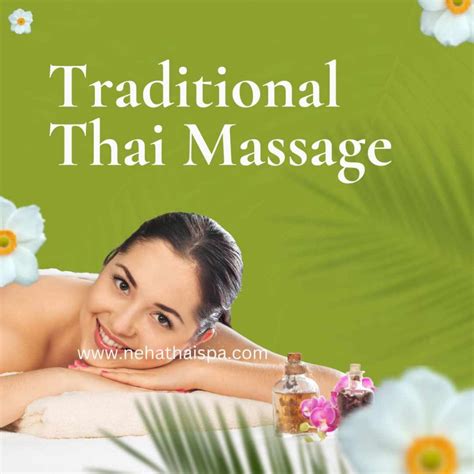 The Top Benefits Of Traditional Thai Massage Neha Thai Spa