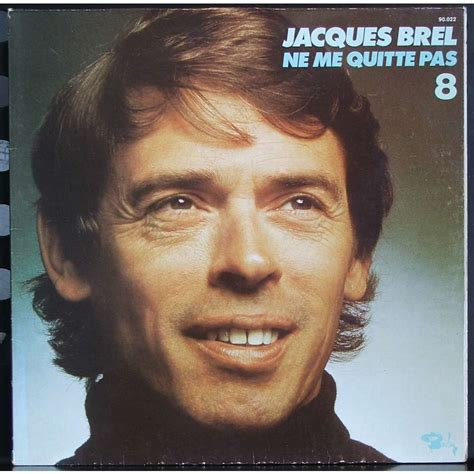 Ne Me Quitte Pas Vol 8 By Jacques Brel LP Gatefold With Soulvintage59