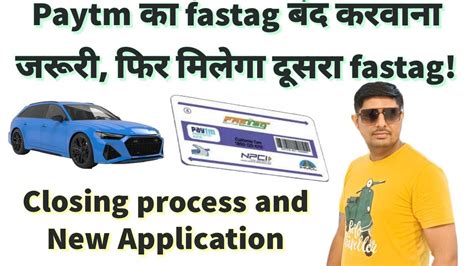 Paytm Fastag Deactivate Paytm Fastag Transfer To Another Bank New