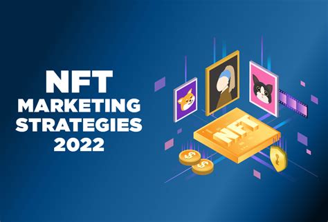 Nft Marketing Guide The Dos And Donts When Promoting Your Nft