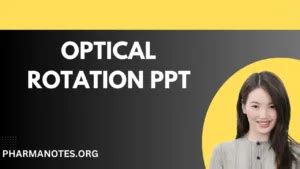 OPTICAL ROTATION PPT Pharmanotes