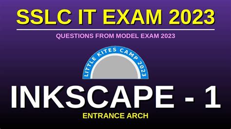 IT EXAM 2023 MODEL QUESTION INKSCAPE 1 ARCH YouTube