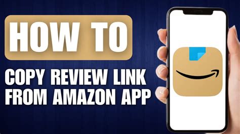 How To Copy Review Link From Amazon App Full Guide Youtube