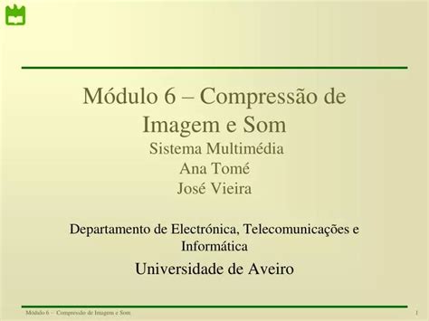 Ppt M Dulo Compress O De Imagem E Som Sistema Multim Dia Ana Tom