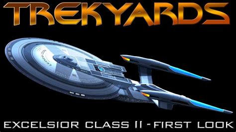 Star Trek Excelsior Class