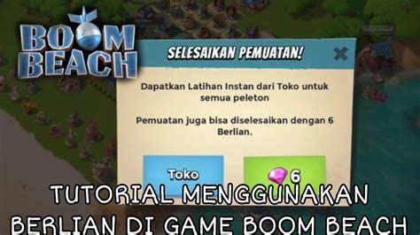 TUTORIAL MENGGUNAKAN BERLIAN DI GAME BOOM BEACH YouTube